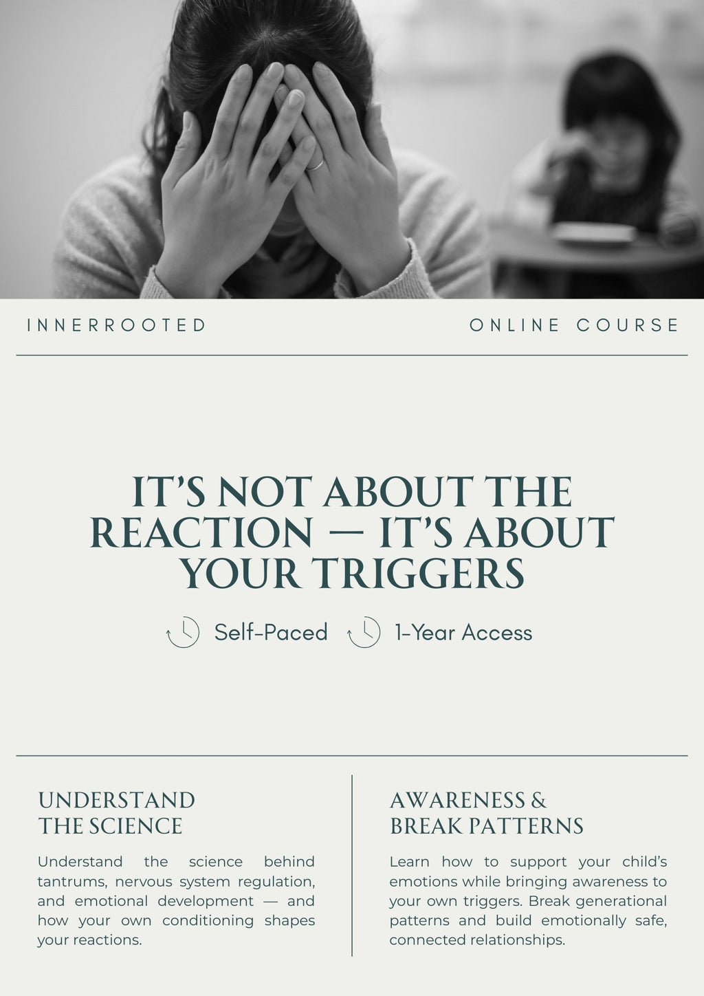 Online Course: It's Not About the Reaction - It's About Your Triggers
