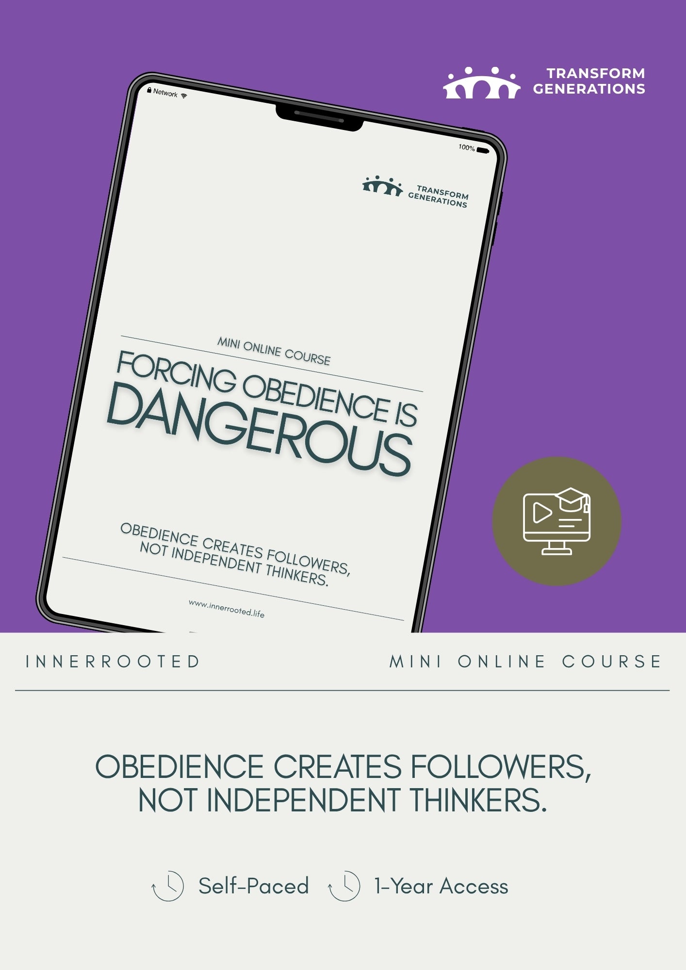Obedience creates followers, not independent thinkers.