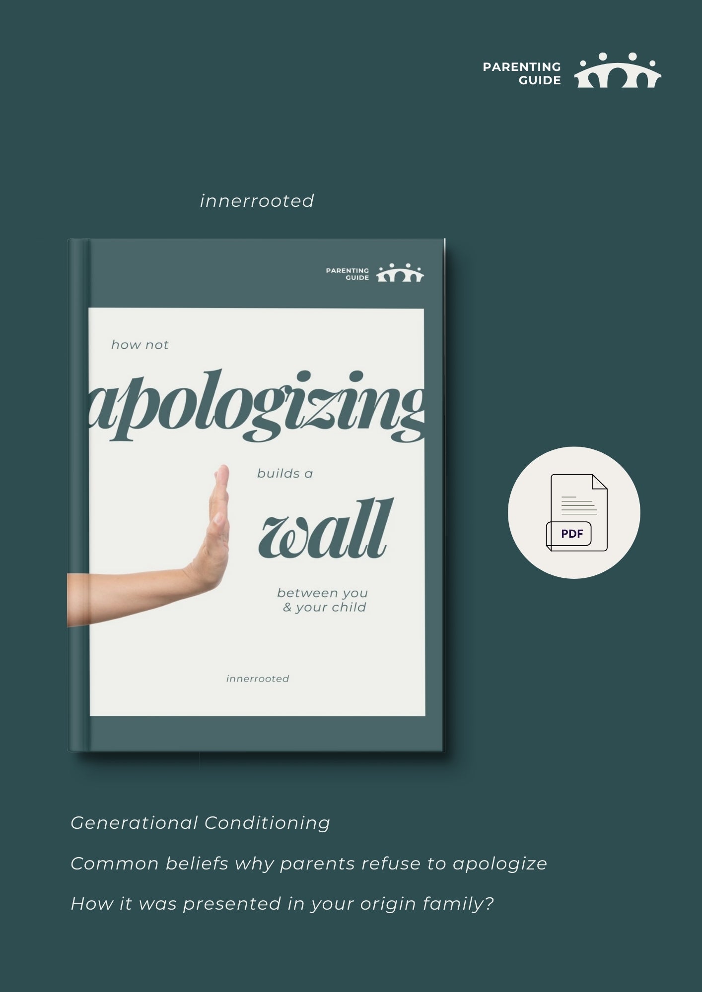 How not apologizing builds a wall between you and your child?